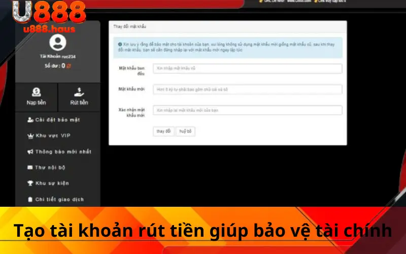 Tạo tài khoản rút tiền giúp bảo vệ tài chính