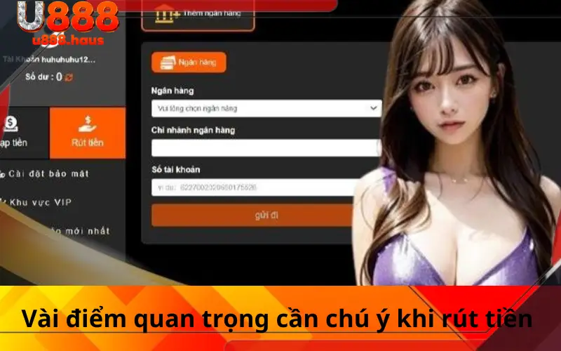 Vài điểm quan trọng cần chú ý khi rút tiền 